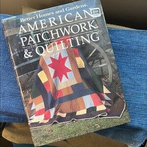 Better‎ Homes and Gardens American Patchwork & Quilting Book